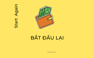 Bắt đầu lại - Start again