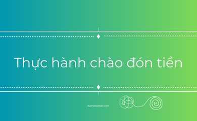 Thực hành chào đón tiền