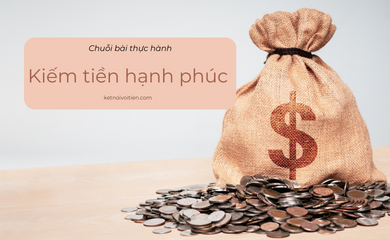 Kiếm tiền hạnh phúc